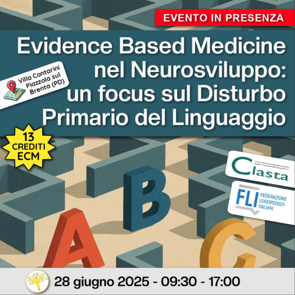 Evidence Based Medicine nel neurosviluppo: un focus sul Disturbo Primario di Linguaggio